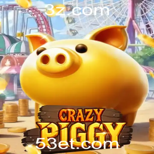 CrazyPiggy: Descubra o Mundo Fascinante do Novo Jogo da 53e.com
