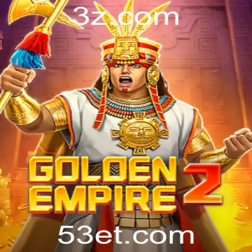 Descubra as Aventuras de GoldenEmpire2 em 53e.com